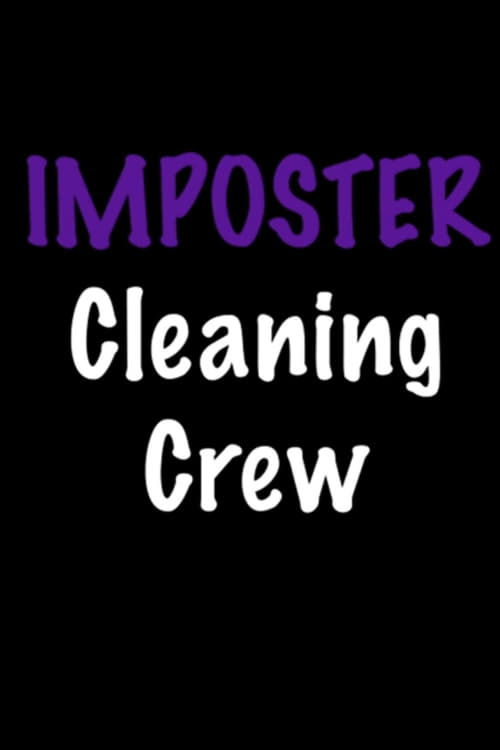 Imposter+Cleaning+Crew