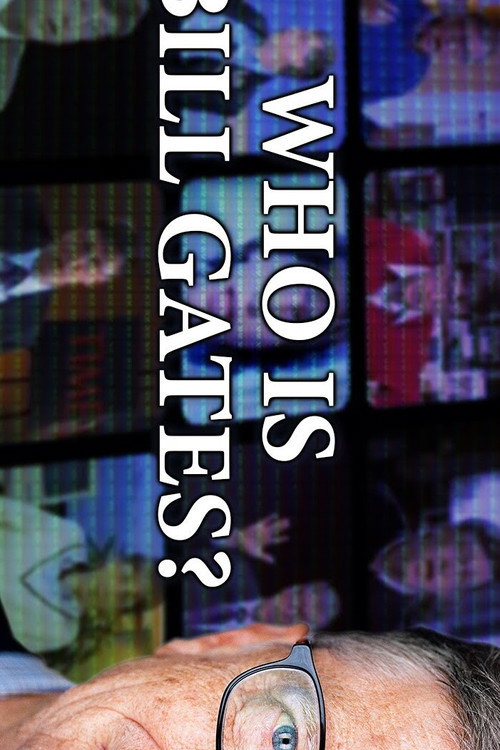 Who Is Bill Gates?'s poster