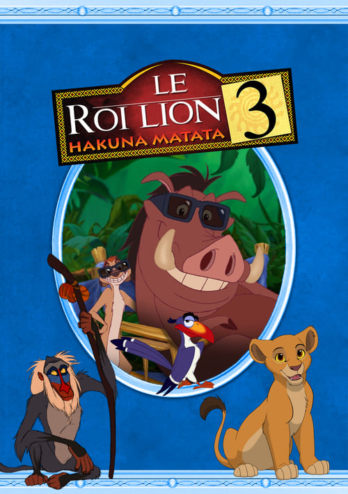 Le Roi lion 3 : Hakuna matata (2004) Film complet HD Anglais Sous-titre