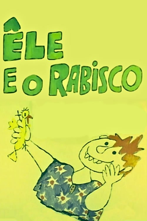 Ele e o Rabisco Poster