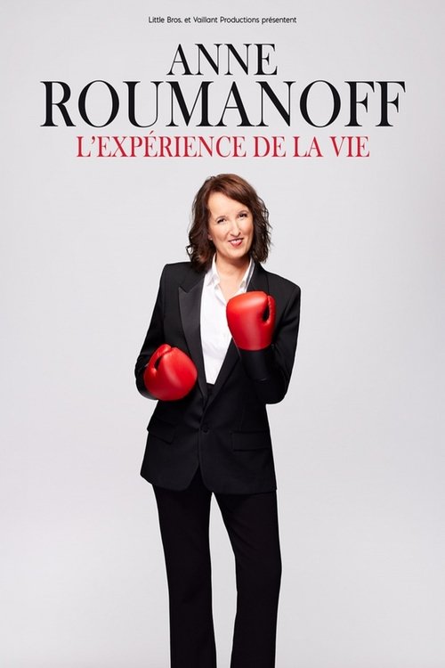 Anne Roumanoff : L'expérience de la vie Poster