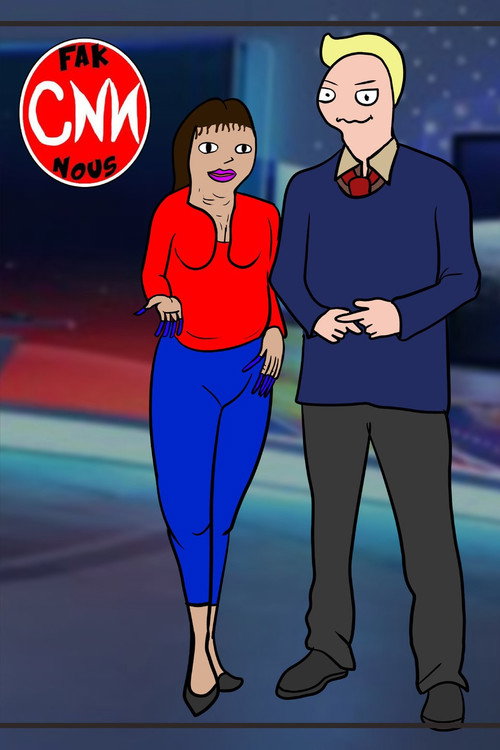 CNN Fak Nous电影海报