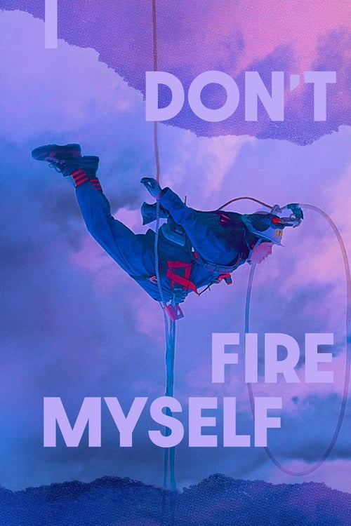 I+Don%E2%80%99t+Fire+Myself