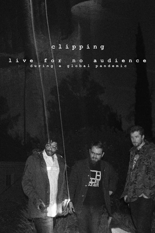 clipping.+live+for+no+audience+during+a+global+pandemic