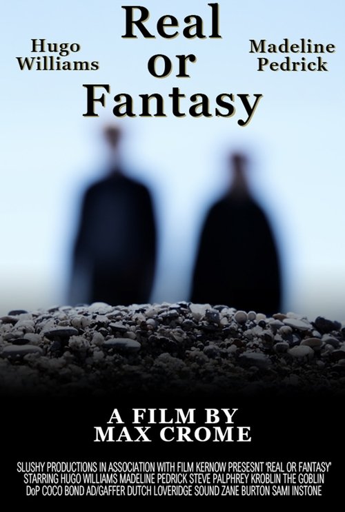 Real or Fantasy Poster