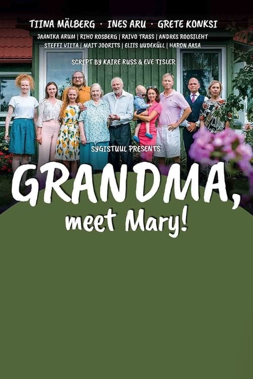 Grandma%2C+Meet+Mary%21