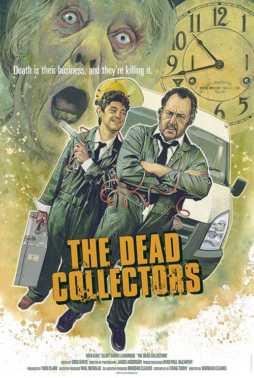 Watch The Dead Collectors (2021) Full Movie Online Free