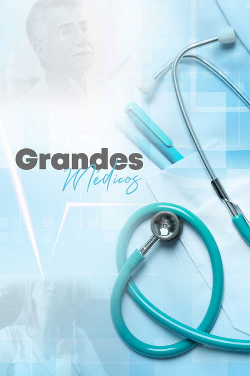 Grandes Médicos