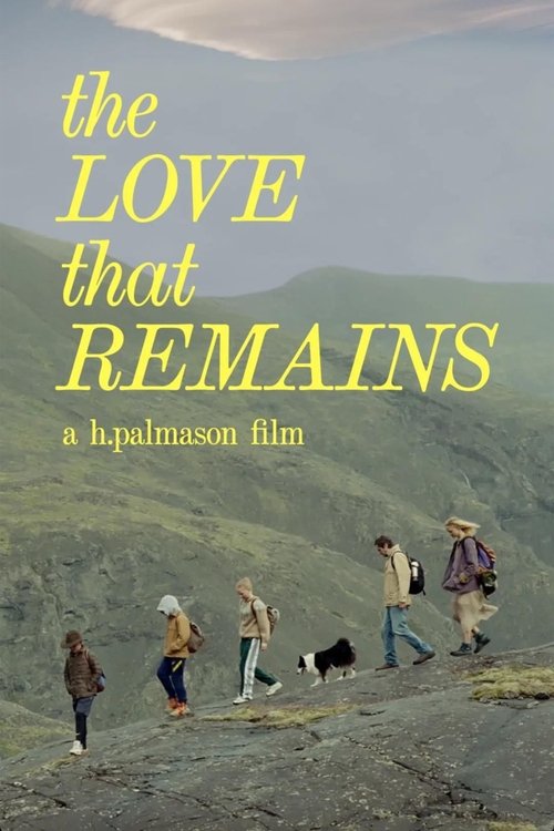 The Love That Remains Poster