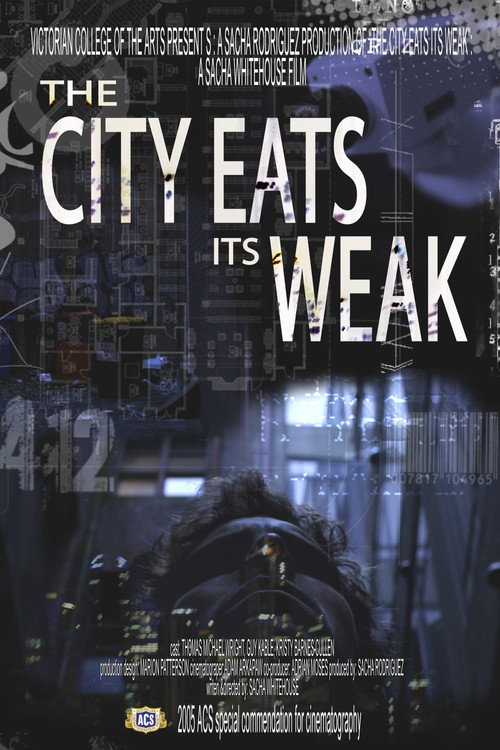 The City Eats Its Weak Poster