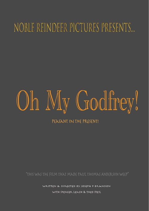 Oh My Godfrey!