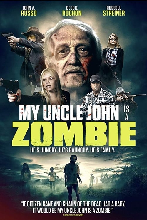My Uncle John Is a Zombie! 2017