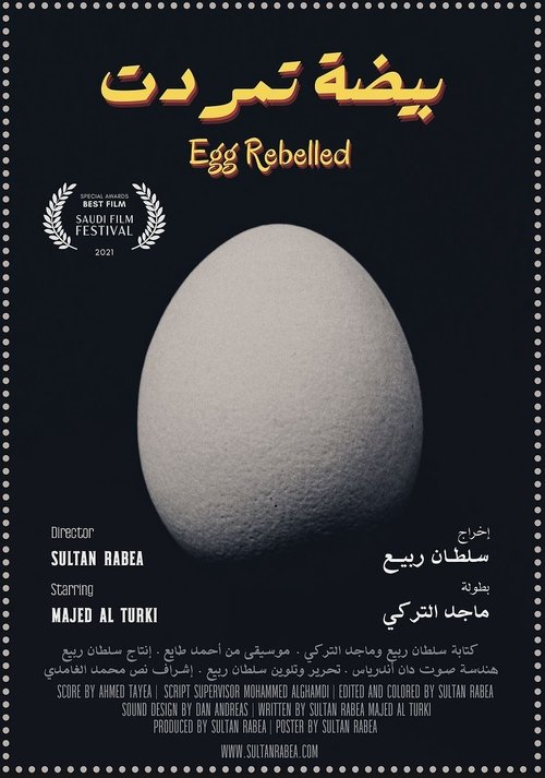 Watch Egg Rebelled (2021) Full Movie Online Free