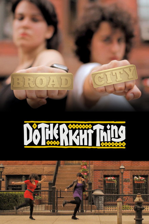 Broad City - Do The Right Thing Poster