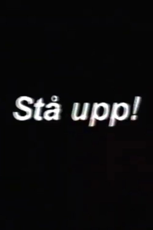 StÄ Upp! Poster