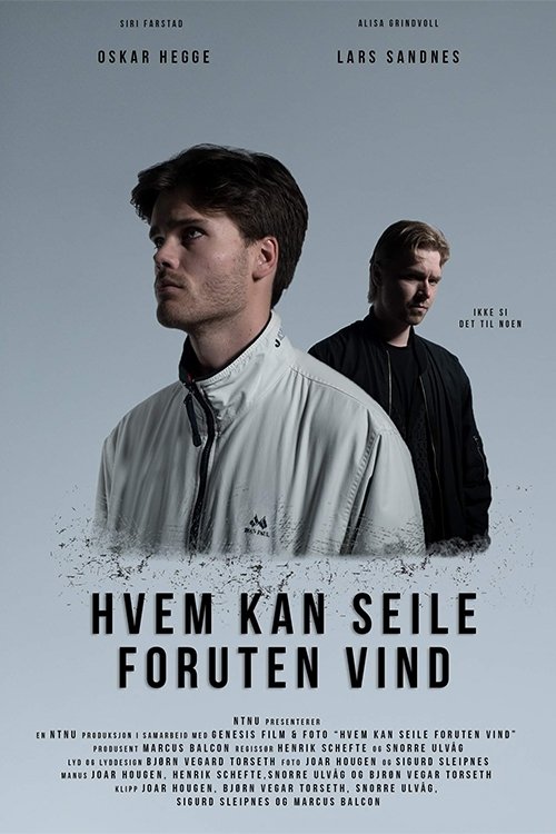 Who Can Sail Without Wind Poster