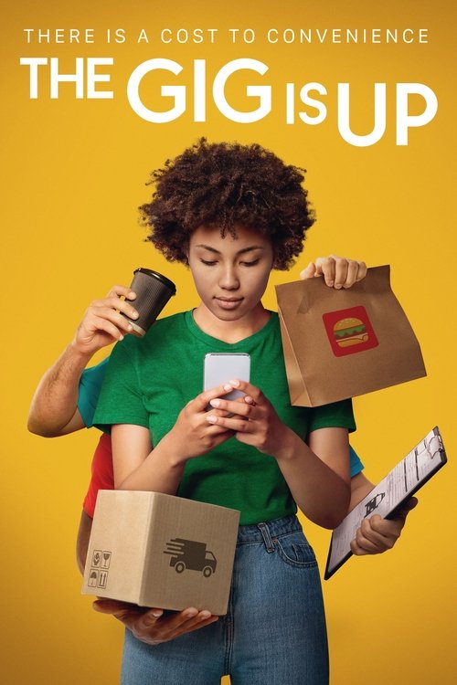 Watch The Gig Is Up (2021) Full Movie Online Free