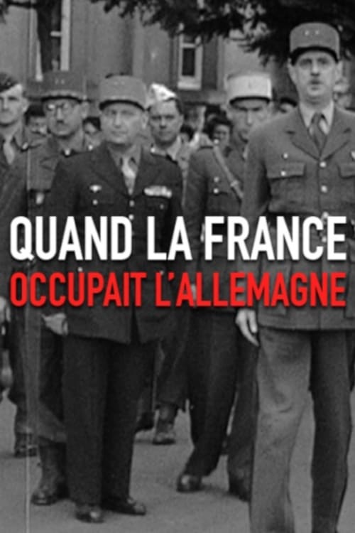 Quand la France occupait l'Allemagne 2014