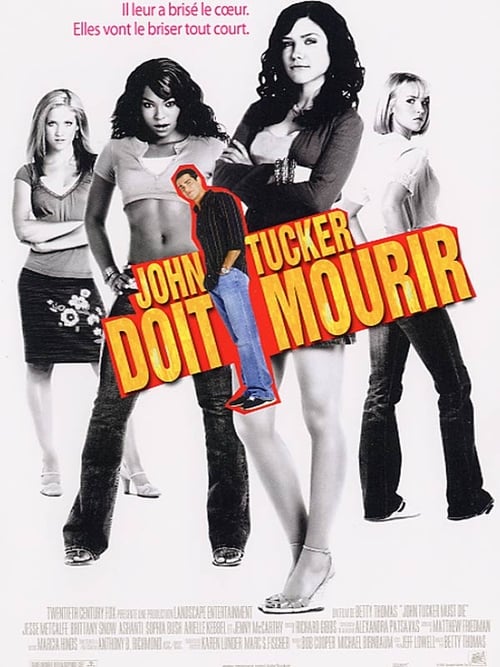 John Tucker doit mourir (2006) Film Complet en Francais