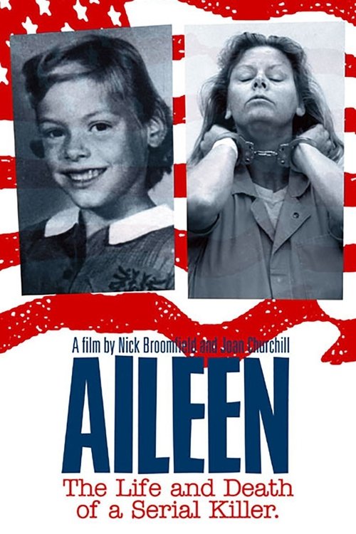 Aileen: Life and Death of a Serial Killer — Film Completo italiano 2003