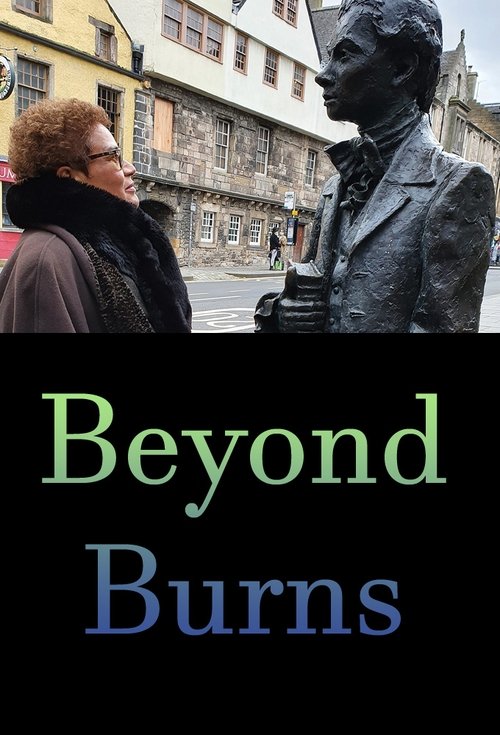 Beyond Burns Poster