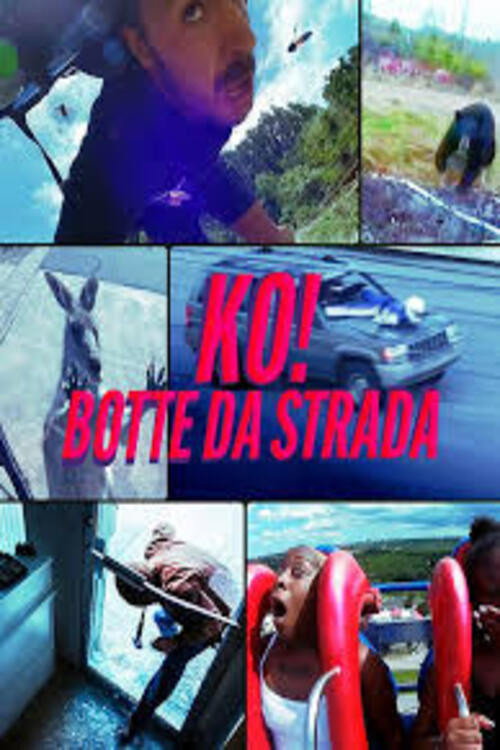 KO! Botte Da Strada电影海报