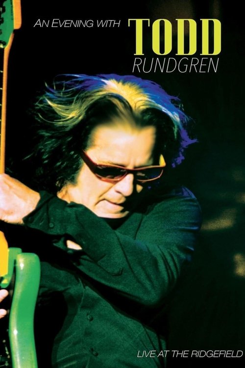 Todd+Rundgren+An+Evening+With+Todd+Rundgren+Live+At+The+Ridgefield