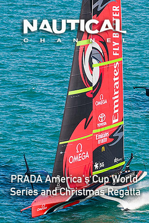 Nautical Ch: PRADA America's Cup World Series and Christmas Regatta电影海报