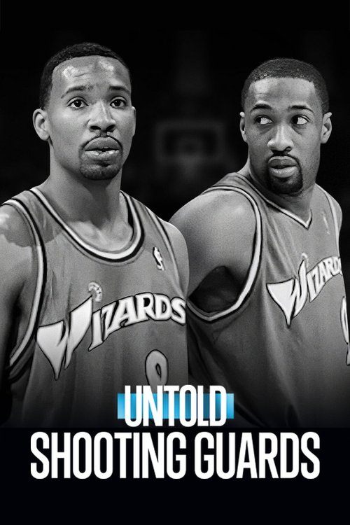 Poster of Untold: Shooting Guards
