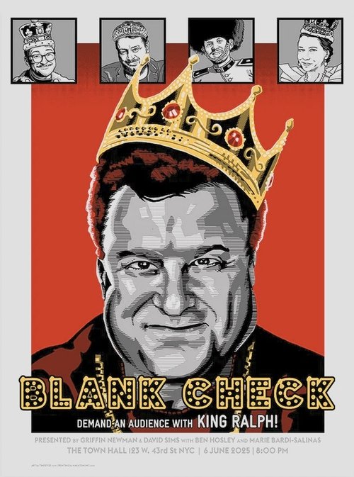 Blank Check Demand An Audience With King Ralph Poster