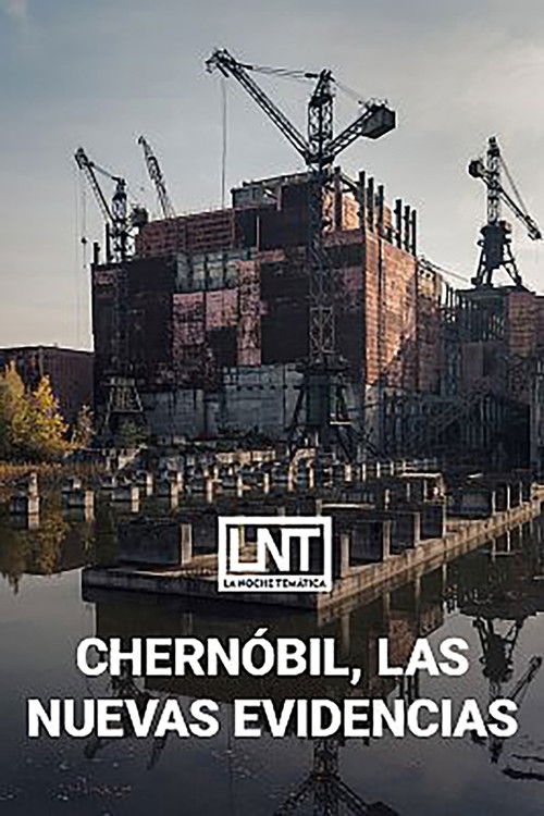 Chernobil, las nuevas evidencias