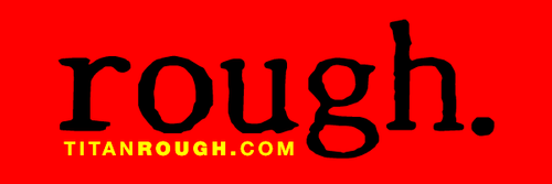 TitanMen Rough