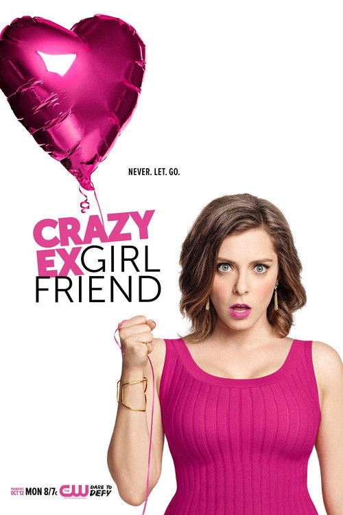 Crazy Ex-Girlfriend: Oh My God I Think It's Over poster 2