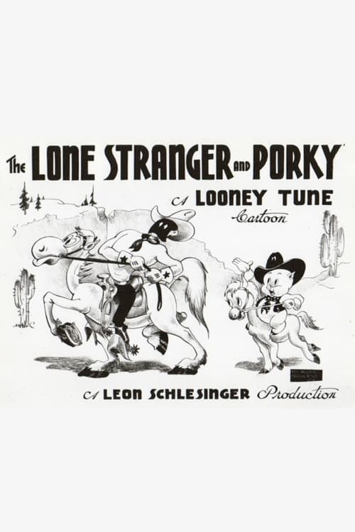 The Lone Stranger and Porky