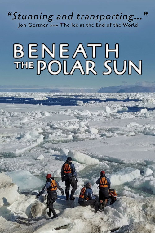 Beneath the Polar Sun
