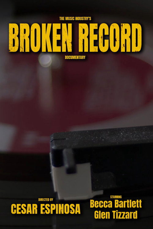 The Music Industry's Broken Record电影海报