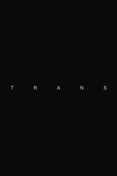 Trans