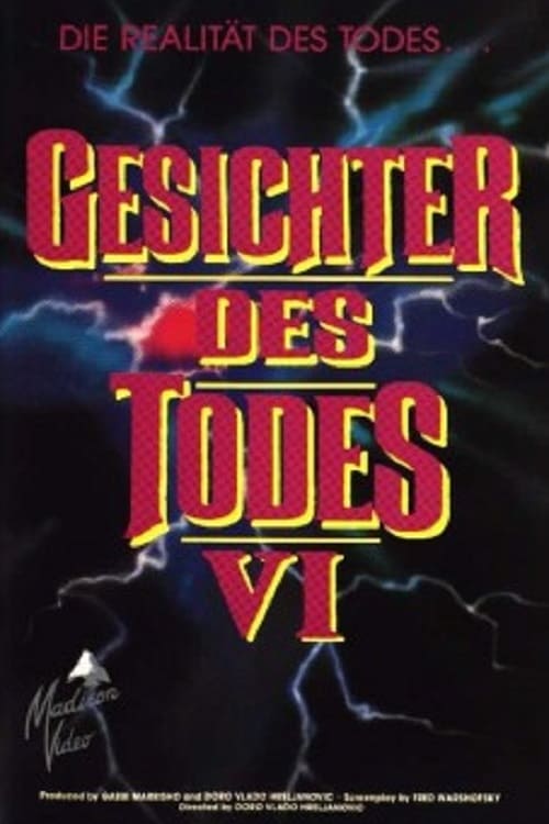 Gesichter des Todes VI (1992) Watch Full Movie Streaming Online