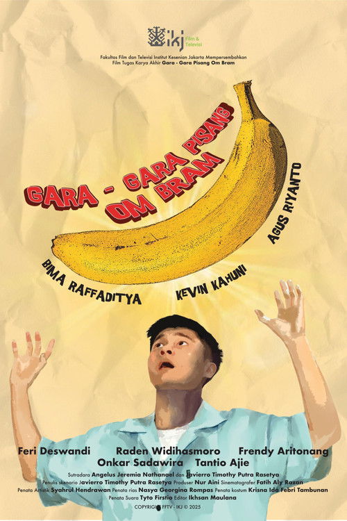 Gara-Gara Pisang Om Bram!