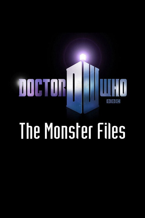Doctor Who The Monster Files电影海报