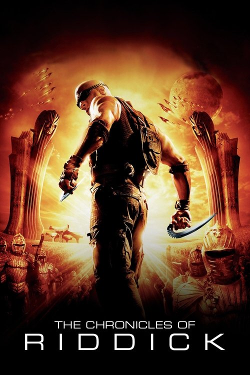 The Chronicles of Riddick (2004) فيلم كامل على الانترنت