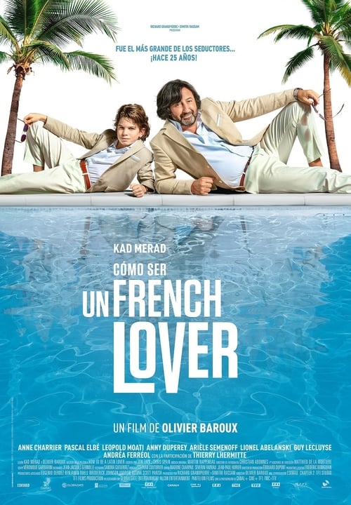 Cómo ser un french lover (2019) Mira la transmisión completa de la película en línea