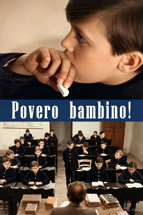 Povero bambino! Poster
