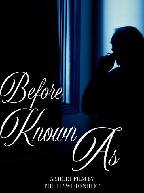 Before Known As poster 2