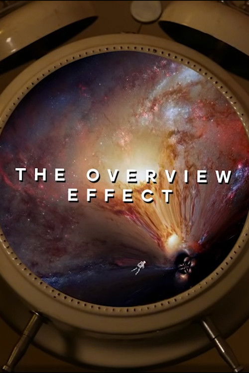 The Overview Effect (2015) Download HD 1080p