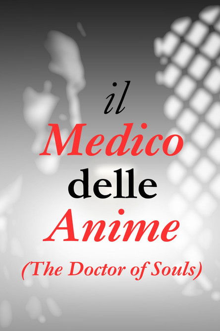 Il Medico delle Anime (The Doctor of souls)
