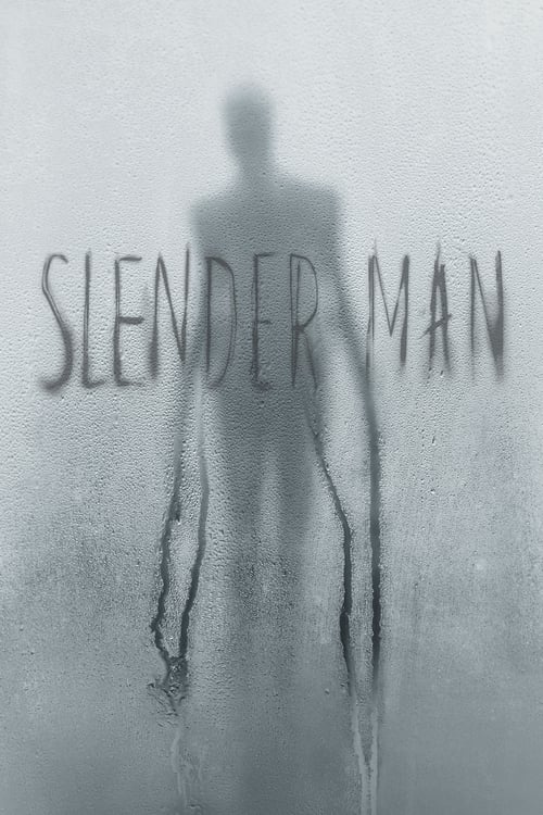 Slender Man (2018) Watch Full Movie Streaming Online