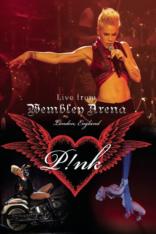 P%21NK%3A+Live+from+Wembley+Arena