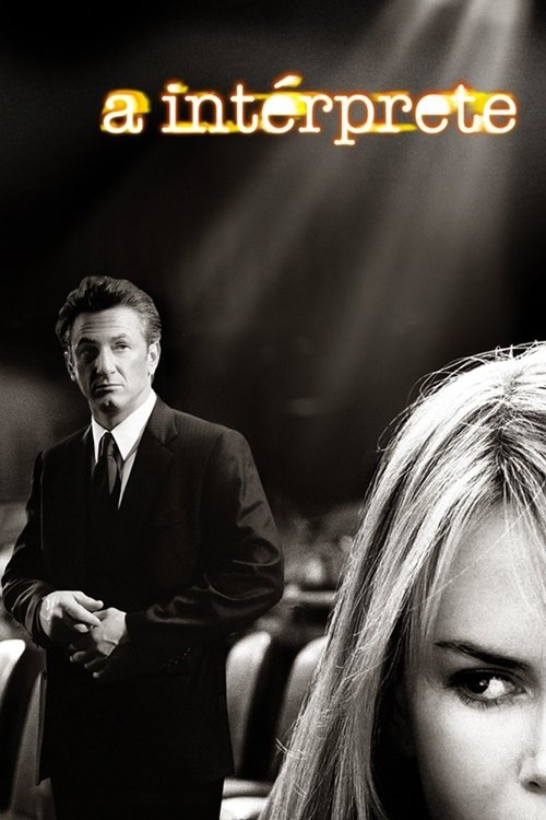 Assistir ! A Intérprete 2005 Filme Completo Dublado Online Gratis