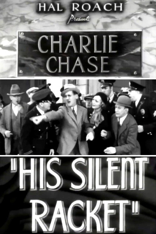 His Silent Racket poster 3